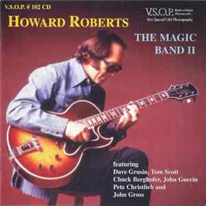 Howard Roberts - The Magic Band II Album