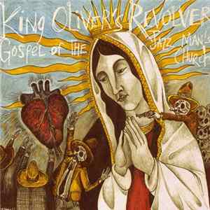 King Oliver’s Revolver - Gospel Of The Jazz Man’s Church Album