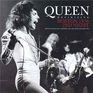 Queen - Definitive Boston 1976 2nd Night Album