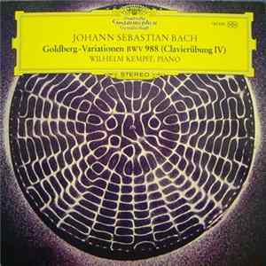 Johann Sebastian Bach - Wilhelm Kempff - Goldberg-Variationen BWV 988 (Clavierübung IV) Album