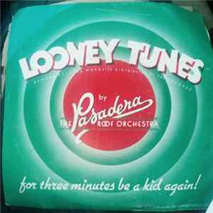 The Pasadena Roof Orchestra - Looney Tunes™ Album