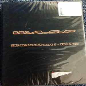 W.A.S.P. - The Neon God: Part 1 - The Rise Album