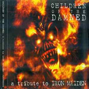 Various - Children Of The Damned - A Tribute To Iron Maiden Album