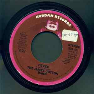 The James Cotton Band - Fever / Boogie Thing Album