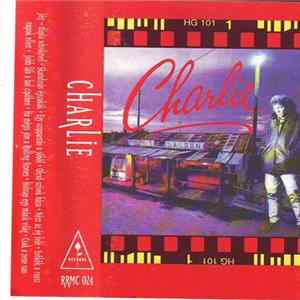 Charlie - Charlie Album