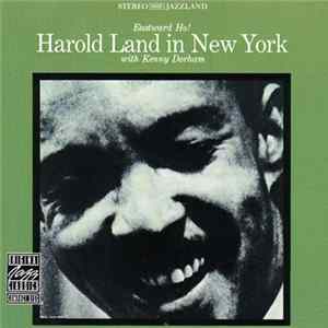 Harold Land with Kenny Dorham - Eastward Ho! Harold Land In New York Album