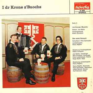 Handorgelduett Käslin-Zumbühl Und Ländlerkapelle Remy Näpflin - I Dr Krone Z'Buochs Album