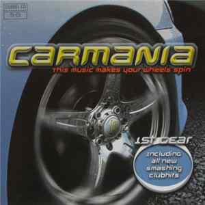 Various - Carmania: This Music Makes Your Wheels Spin Album