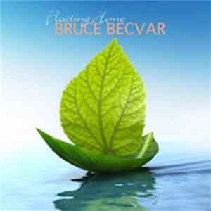 Bruce Becvar - Floating Home Album