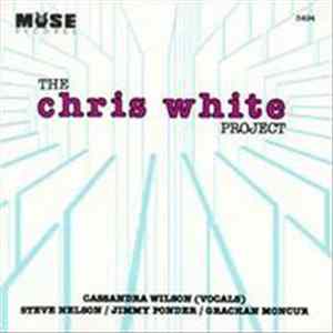The Chris White Project - The Chris White Project Album