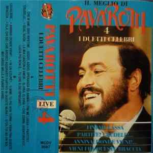 Luciano Pavarotti - I Duetti Celebri - Live 4 Album