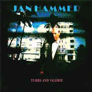 Jan Hammer - Tubbs And Valerie Album