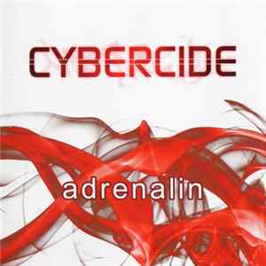 Cybercide - Adrenalin Album