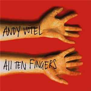 Andy Votel - All Ten Fingers Album