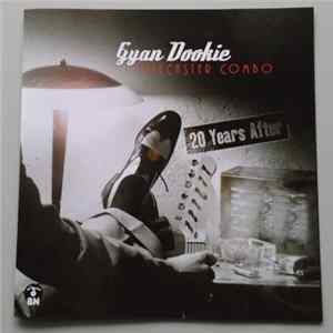 Gyan Dookie & Telecaster Combo - 20 Years After Album