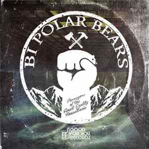 Bi Polar Bears - Oye Porno Va Album