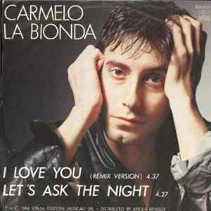 Carmelo La Bionda - I Love You Album