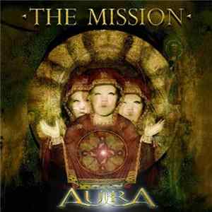 The Mission - Aura Album