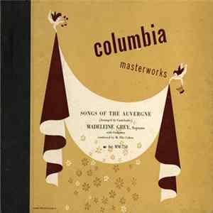 Madeleine Grey With Orchestra Conducted By M. Elie Cohen - Songs Of The Auvergne Album