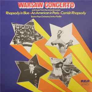 Gershwin / Addinsell / Bath, Boston Pops Orchestra, Arthur Fiedler - Warsaw Concerto And Music From The Romantic Screen Album