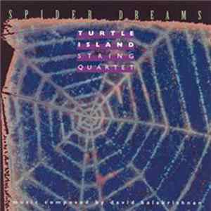 Turtle Island String Quartet - Spider Dreams Album