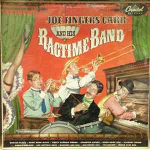 Joe "Fingers" Carr And His Ragtime Band - Joe "Fingers" Carr And His Ragtime Band Album