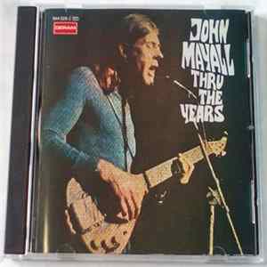 John Mayall - Thru The Years Album