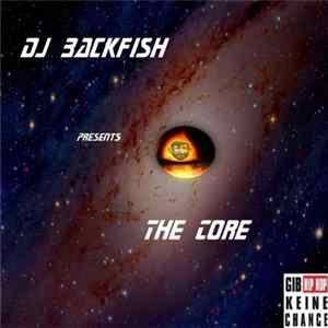 DJ Backfish - The Core Album
