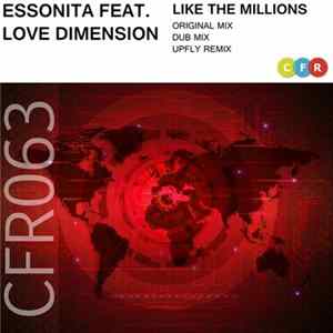 Essonita Feat. Love Dimension - Like The Millions Album