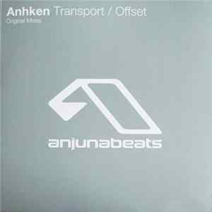 Anhken - Transport / Offset Album