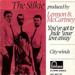 The Silkie - You've Got To Hide Your Love Away Album