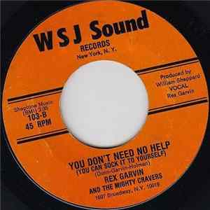 Rex Garvin & The Mighty Cravers - You Don't Need No Help (You Can Sock It To Yourself) Album