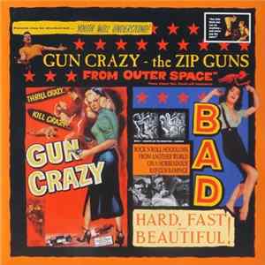 The Zip Guns - Gun Crazy Album