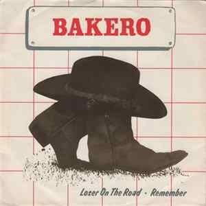 Bakero - Loser On The Road Album