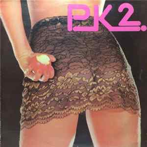 Grupo P.K.2 - P.K.2 Album