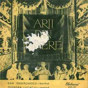 Dan Iordăchescu / Teodora Lucaciu - Arii Din Opere Album