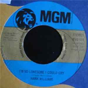 Hank Williams - Cold, Cold Heart / I'm So Lonesome I Could Cry Album