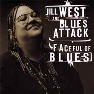 Jill West And Blues Attack - Faceful Of Blues Album