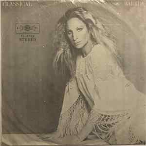 Barbra Streisand - Classical ... Barbra Album