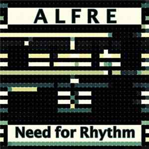 Alfre - Need For Rhythm Album