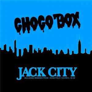 Chocobox - Jack City Album
