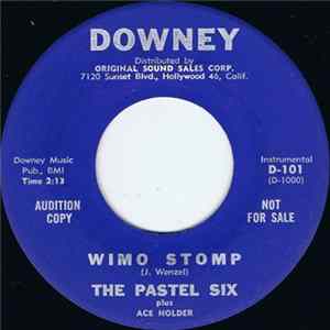 The Pastel Six - Wimo Stomp / Twitchin Album