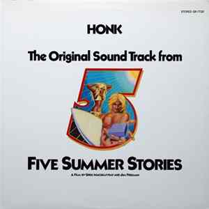 Honk - The Original Sound Track from Five Summer Stories Album