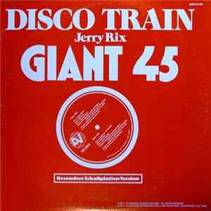 Jerry Rix - Disco Train Album