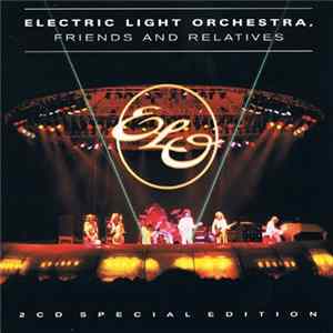 Electric Light Orchestra - Friends And Relatives Album