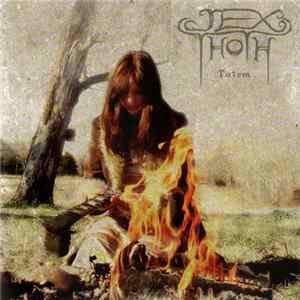 Jex Thoth - Totem Album