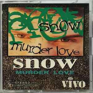 Snow - Murder Love Album