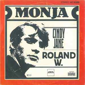 Roland W. - Monja / Cindy Jane Album