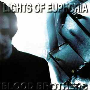 Lights Of Euphoria - Blood Brothers Album