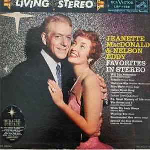 Jeanette MacDonald & Nelson Eddy - Jeanette MacDonald & Nelson Eddy Favorites in Stereo Album